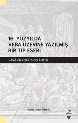 16. Yüzyılda Veba Üzerine Yazılmış Bir Tıp Eseri - 1