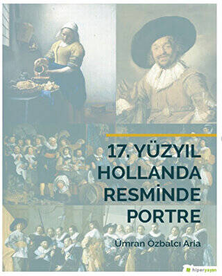 17. Yüzyıl Hollanda Resminde Portre - 1