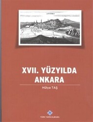 17. Yüzyılda Ankara - 1