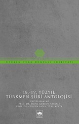 18-19 Yüzyıl Türkmen Şiiri Antolojisi - 1