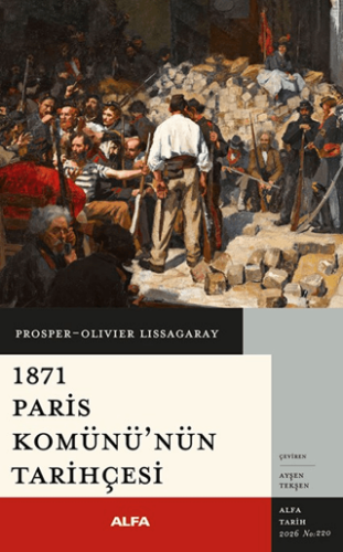 1871 Paris Komünü’nün Tarihçesi - 1