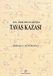 19. Asır Ortalarında Tavas Kazası - 1