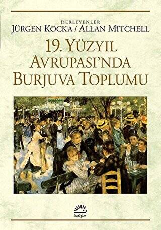 19. Yüzyıl Avrupası’nda Burjuva Toplumu - 1
