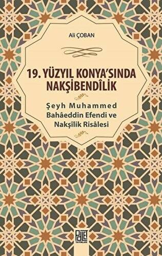 19. Yüzyıl Konya`sında Nakşibendilik - 1