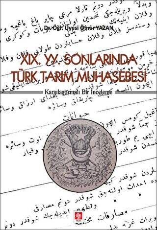 19. YY. Sonlarında Türk Tarım Muhasebesi - 1