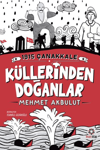 1915 Çanakkale Küllerinden Doğanlar - 1