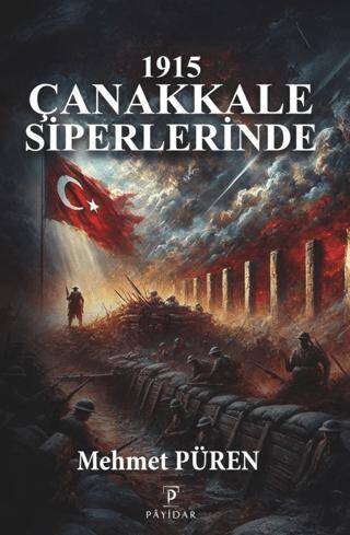 1915 Çanakkale Siperlerinde - 1