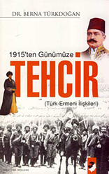 1915`ten Günümüze Tehcir - IQ Kültür Sanat Yayıncılık