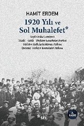 1920 Yılı ve Sol Muhalefet - 1