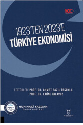 1923’ten 2023’e Türkiye Ekonomisi - 1