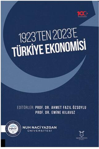 1923’ten 2023’e Türkiye Ekonomisi - 1
