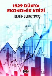 1929 Dünya Ekonomik Krizi - Tilki Kitap