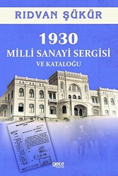 1930 Milli Sanayi Sergisi ve Kataloğu - 1