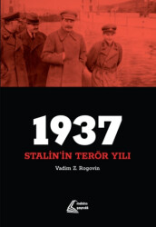 1937: Stalin`in Terör Yılı - 1