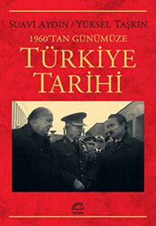 1960`tan Günümüze Türkiye Tarihi - 1