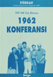 1962 Konferansı TKP MK Dış Bürosu - 1