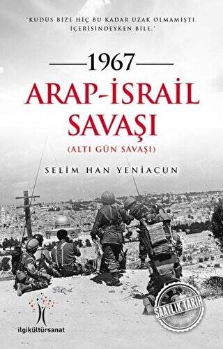 1967 Arap - İsrail Savaşı - 1