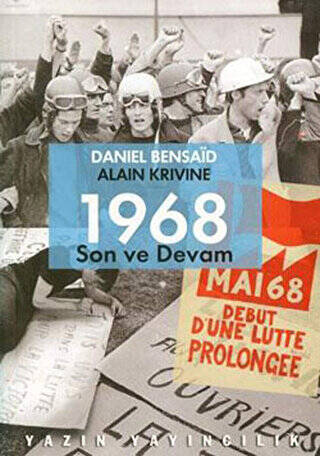 1968: Son ve Devam - 1