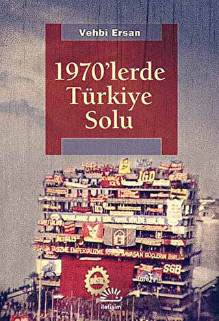 1970`lerde Türkiye Solu - 1