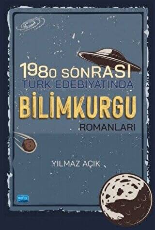 1980 Sonrası Türk Edebiyatında Bilimkurgu Romanları - 1