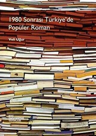 1980 Sonrası Türkiye’de Popüler Roman - 1