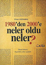 1980’den 2000’e Neler Oldu Neler? - 1