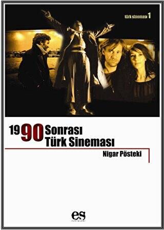 1990 Sonrası Türk Sineması - 1