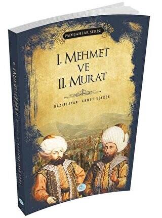 1.Mehmet ve 2.Murat Padişahlar Serisi - 1