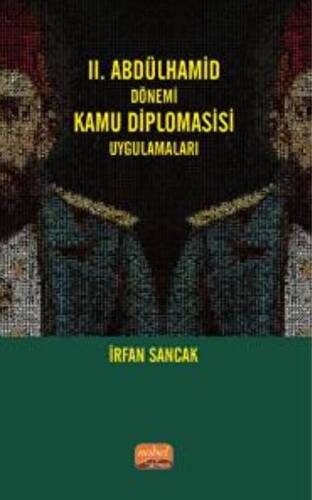 2. Abdülhamid Dönemi Kamu Diplomasisi Uygulamaları - 1