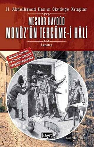 2. Abdülhamid Han’ın Okuduğu Kitaplar Meşhur Haydud Monöz’ün Moneuse Tercüme-i Hali - 1