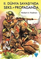 2. Dünya Savaşı`nda Seks ve Propaganda - 1