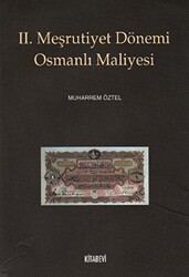 2. Meşrutiyet Dönemi Osmanlı Maliyesi - 1