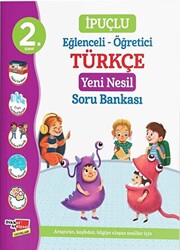 2. Sınıf İpuçlu Eğlenceli - Öğretici Türkçe Yeni Nesil Soru Bankası - 1