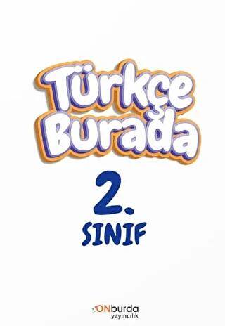 2. Sınıf Türkçe Burada - 1