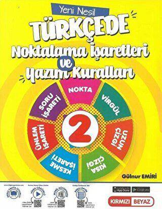 2. Sınıf Türkçede Noktalama İşaretleri ve Yazım Kuralları - 1