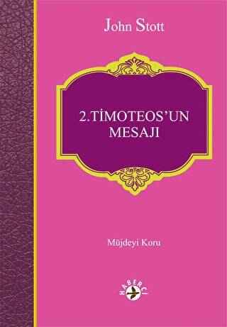 2. Timoteos’un Mesajı - 1