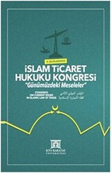 2. Uluslararası İslam Ticaret Hukuku Kongresi - 1
