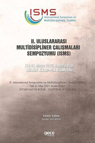 2. Uluslararası Multidisipliner Çalışmaları Sempozyumu ISMS - Fen Bilimleri - 1
