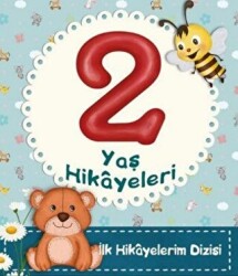 2 Yaş Hikayeleri - 1