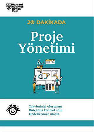 20 Dakikada Proje Yönetimi - 1