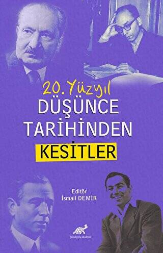 20. Yüzyıl Düşünce Tarihinden Kesitler - 1