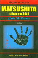 20. Yüzyılın Matsushita En Parlak Liderliği - 1