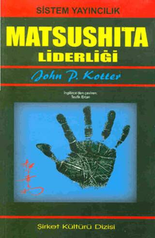 20. Yüzyılın Matsushita En Parlak Liderliği - 1