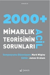 2000 + Acil Mimarlık Teorisinin Sorunları - 1