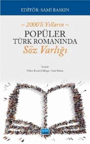 2000`li Yılların Popüler Türk Romanında Söz Varlığı - 1