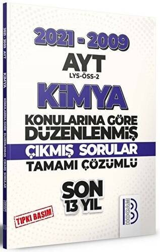 2009-2021 AYT Kimya Son 13 Yıl Tıpkı Basım Konularına Göre Düzenlenmiş Tamamı Çözümlü Çıkmış Sorular - 1