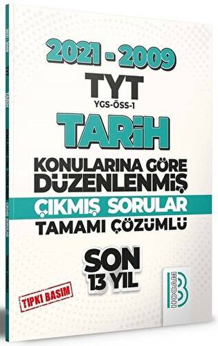 2009-2021 TYT Tarih Son 13 Yıl Tıpkı Basım Konularına Göre Düzenlenmiş Tamamı Çözümlü Çıkmış Sorular - 1