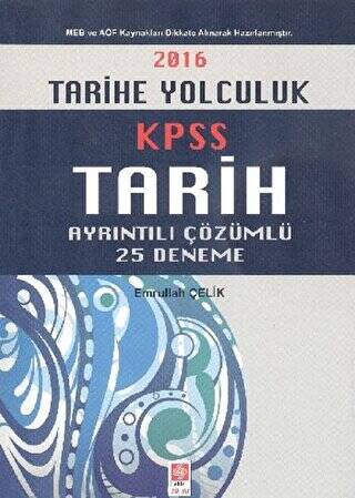 2016 KPSS Tarih Ayrıntılı Çözümlü 25 Deneme - 1