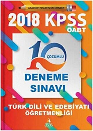 2018 KPSS ÖABT Türk Dili ve Edebiyatı Öğretmenliği 10 Çözümlü Deneme Sınavı - 1