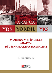 2018 YDS YÖKDİL YKS Modern Metinlerle Arapça Dil Sınavlarına Hazırlık 1 - 1